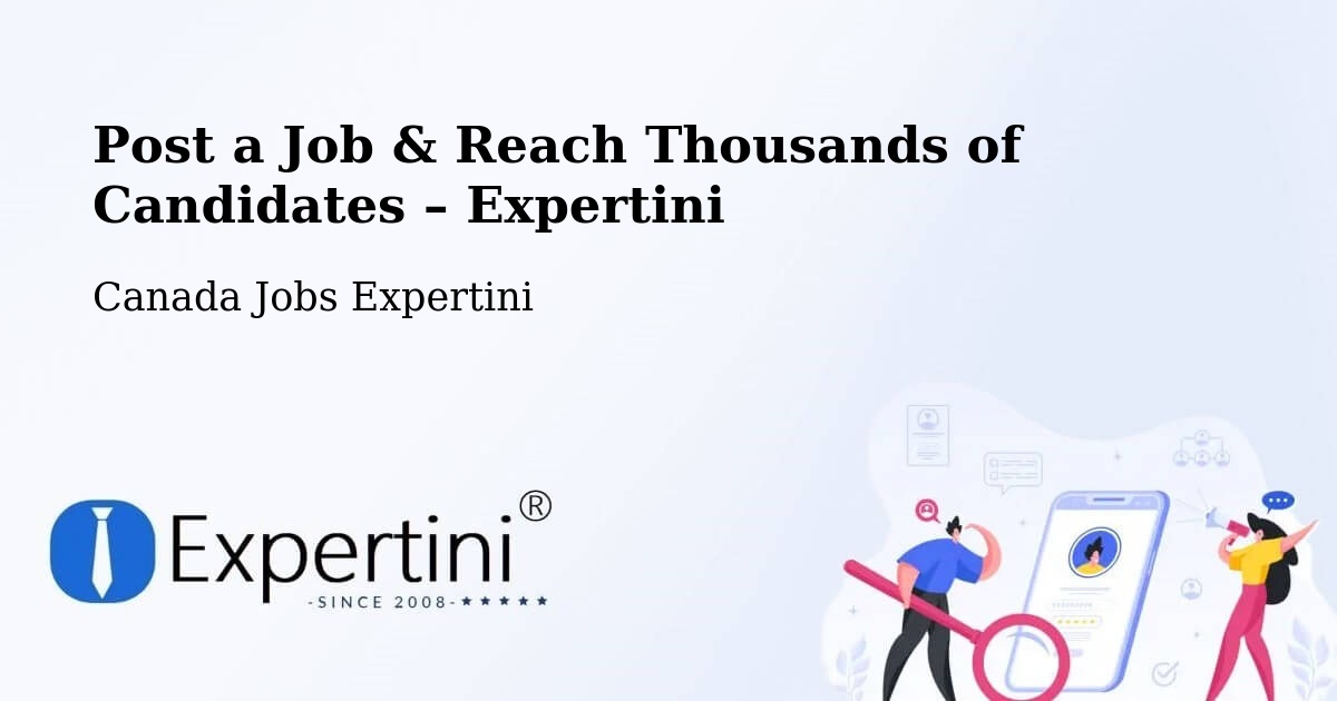 Post a Job in Bancroft – Hire the Right Talent - Bancroft, Canada Jobs Expertini