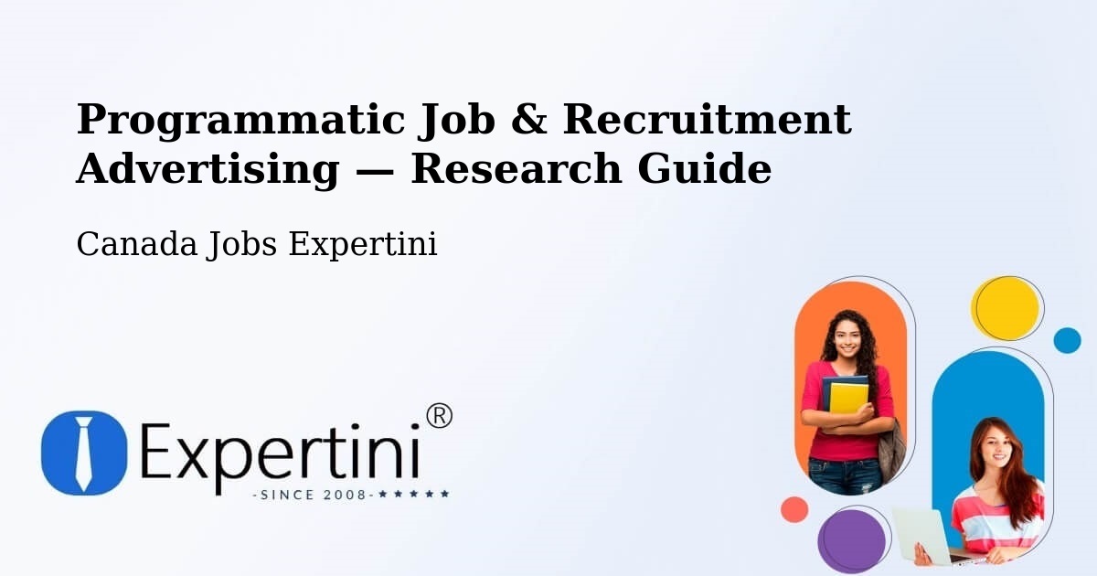 Programmatic Job & Recruitment Advertising — Research Guide – Bancroft